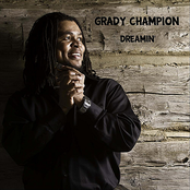 Grady Champion: Dreamin'