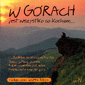 W górach jest wszystko co kocham cz. IV