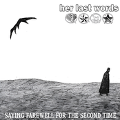 Saying Farewell for the Second Time