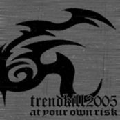 Trendkill 2005