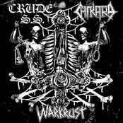 Crude SS / Chikara / Warkrust