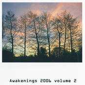 Awakenings 2006 Volume 2