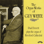 Organ Works of Guy Weitz (1883 -1970) / Organ of Hereford Cathedral