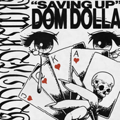 Dom Dolla: Saving Up