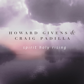 Howard Givens & Craig Padilla
