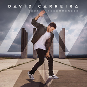 Tout Recommencer by David Carreira