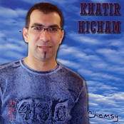 Khatir Hicham, Chems