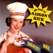 Saigon Kick: Greatest Mrs.: The Best of Saigon Kick