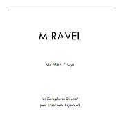Ma Mere l'Oye /Maurice Ravel (Saxophone Quartet, transcription by Tomokazu Fujinawa)