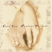 Only You by Pauline Wilson