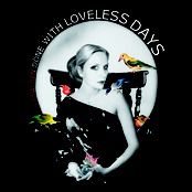 DoneWith Loveless Days
