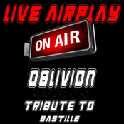 Oblivion (Tribute to Bastille)