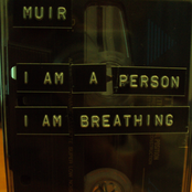 I Am A Person, I Am Breathing.