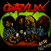 Crazy Lixx: New Religion