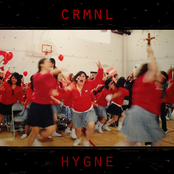 Criminal Hygiene: CRMNL HYGNE