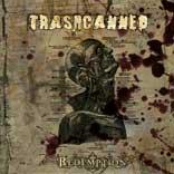 TRASHCANNED - REDEMPTION