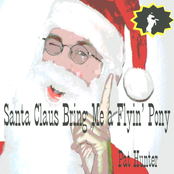 Santa Claus Bring Me a Flyin' Pony