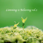 Listening Is Believing Vol. 2