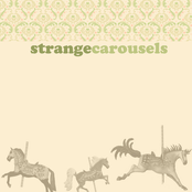 Strange Carousels
