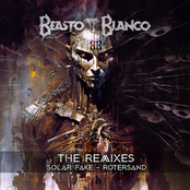 Beasto Blanco: The Remixes