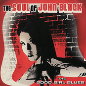 Fire Blues by The Soul Of John Black