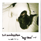 Big Ideas by Lcd Soundsystem