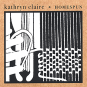 Kathryn Claire: Homespun