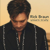 Rick Braun: Yours Truly