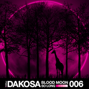 Dakosa - Blood Moon / So Long (DIFF006D)