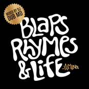 Dub MD & Illmind Presents Blaps, Rhymes & Life