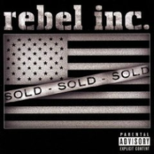 Everything That You Hate by Rebel Inc.