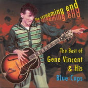 The Screaming End: The Best of Gene Vincent & His Blue Caps