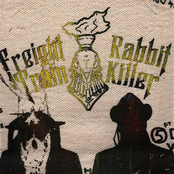 Freight Train Rabbit Killer