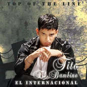 Tito El Bambino: Top Of The Line El Internacional