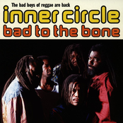 Inner Circle: Bad To The Bone