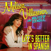 Melissa Villasenor: Life's Better in Spanish