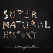 Charming Disaster: Super Natural History