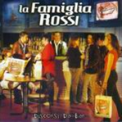 Discorsi Da Bar by La Famiglia Rossi