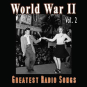 World War II - Greatest Radio Songs Vol. 2