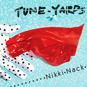 Tune-yards: Nikki Nack