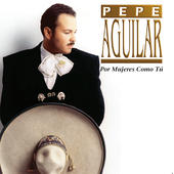 Quien Entiende A Las Mujeres by Pepe Aguilar