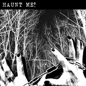 Haunt Me!