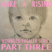 Wounded Fhealer Series Part Three