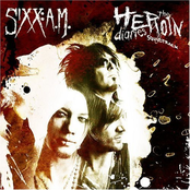 Sixx:A.M.: The Heroin Diaries