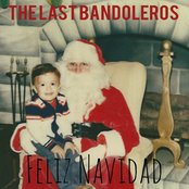 The Last Bandoleros: Feliz Navidad