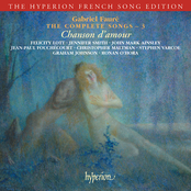 Fauré: The Complete Songs, Vol. 3