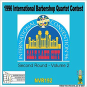 2004 International Barbershop Quartet Contest - First Round - Volume 4