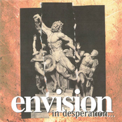 Envision: In Desperation...