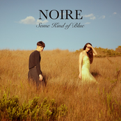 Noire: Some Kind Of Blue