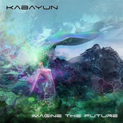 Imagine The Future by Kabayun